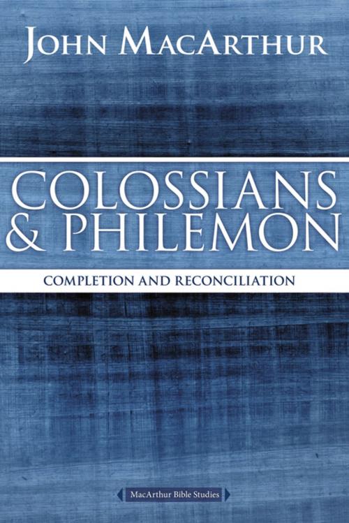 Cover of the book Colossians and Philemon by John F. MacArthur, Thomas Nelson