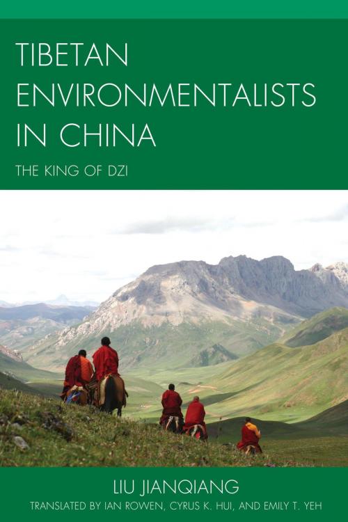 Cover of the book Tibetan Environmentalists in China by Liu Jianqiang, Lexington Books