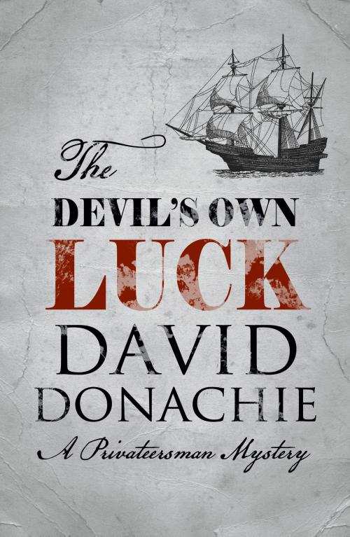 Cover of the book The Devil's Own Luck by David Donachie, Allison & Busby