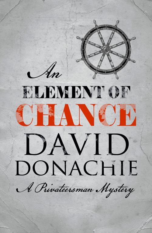 Cover of the book An Element of Chance by David Donachie, Allison & Busby
