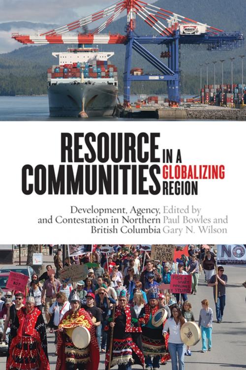 Cover of the book Resource Communities in a Globalizing Region by , UBC Press