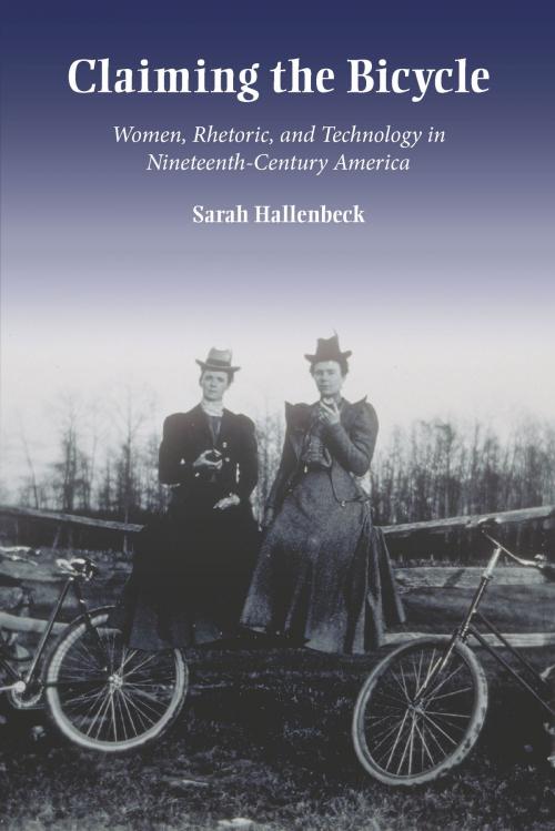 Cover of the book Claiming the Bicycle by Sarah Hallenbeck, Southern Illinois University Press