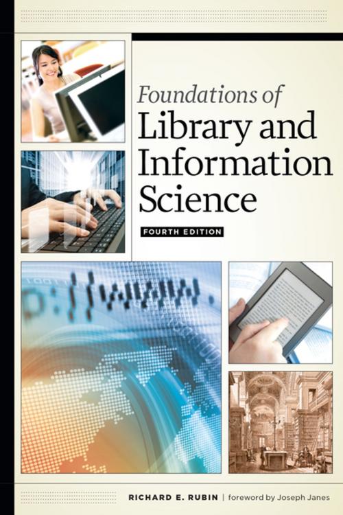 Cover of the book Foundations of Library and Information Science by Richard E. Rubin, American Library Association