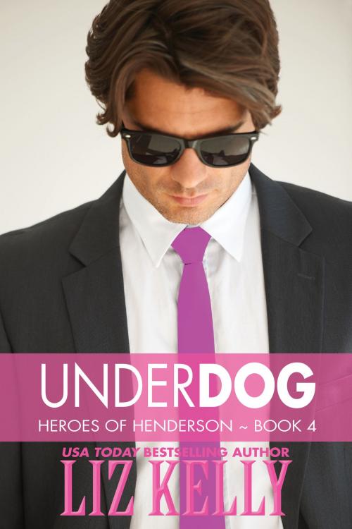 Cover of the book UnderDog by Liz Kelly, Kelly Girl Productions