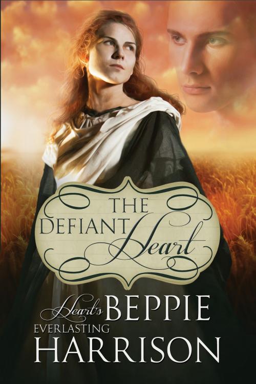 Cover of the book The Defiant Heart by Beppie Harrison, Camden Hill Press