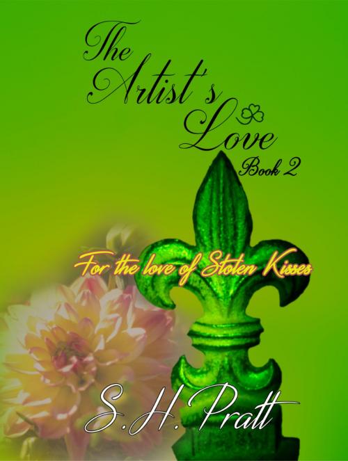 Cover of the book The Artist's Love by S. H. Pratt, Stefanie Pratt