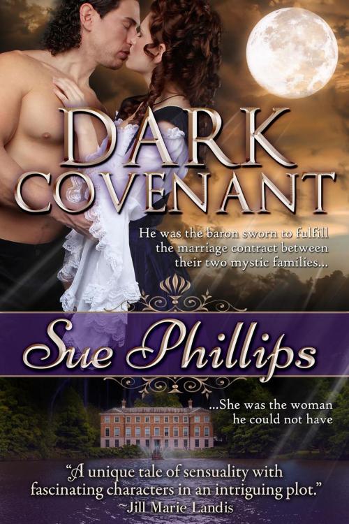 Cover of the book Dark Covenant by Sue Phillips, Sweetbriar Creek Publishing Company