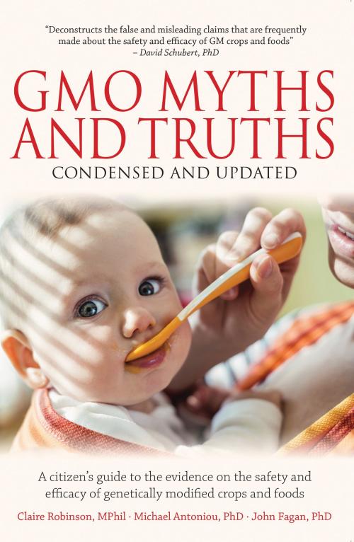 Cover of the book GMO Myths and Truths by Claire Robinson, Mphil, Michael Antoniou, PhD, John Fagan, PhD, Earth Open Source