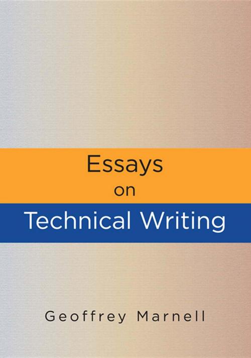 Cover of the book Essays on Technical Writing by Geoffrey Marnell, Abelard Consulting