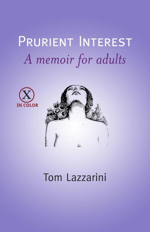 Cover of the book Prurient Interest by Tom Lazzarini, Tom Lazzarini
