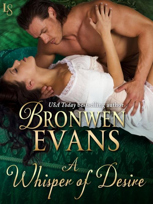 Cover of the book A Whisper of Desire by Bronwen Evans, Random House Publishing Group