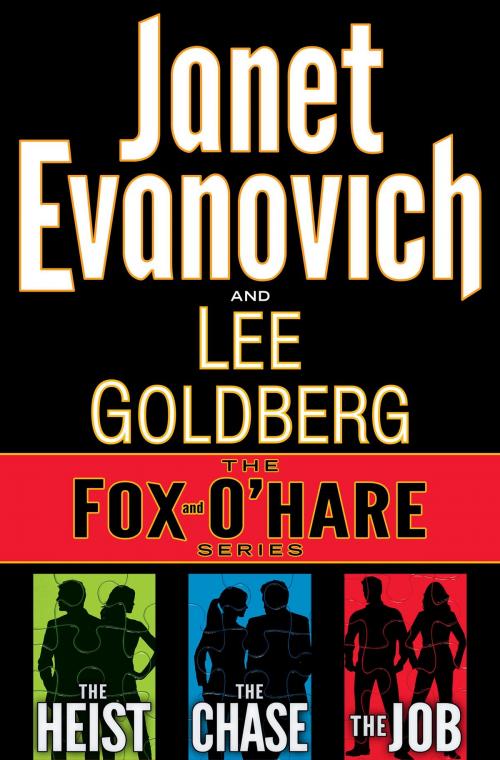 Cover of the book The Fox and O'Hare Series 3-Book Bundle by Janet Evanovich, Lee Goldberg, Random House Publishing Group