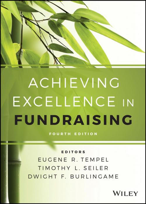 Cover of the book Achieving Excellence in Fundraising by Eugene R. Tempel, Timothy L. Seiler, Dwight F. Burlingame, Wiley