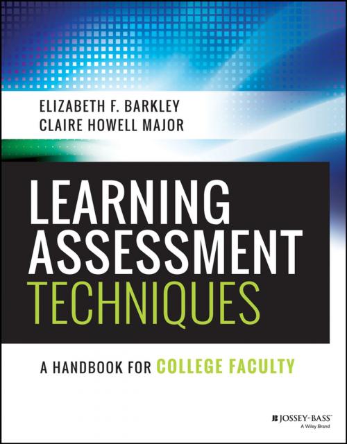 Cover of the book Learning Assessment Techniques by Claire H. Major, Elizabeth F. Barkley, Wiley