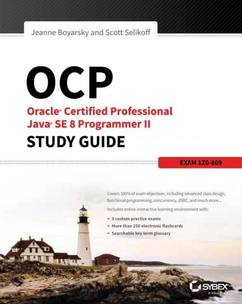 Cover of the book OCP: Oracle Certified Professional Java SE 8 Programmer II Study Guide by Jeanne Boyarsky, Scott Selikoff, Wiley