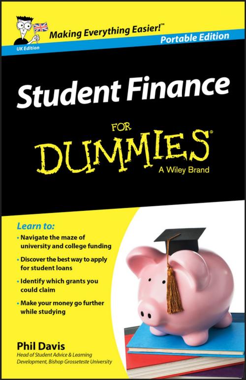 Cover of the book Student Finance For Dummies - UK by Phil Davis, Wiley