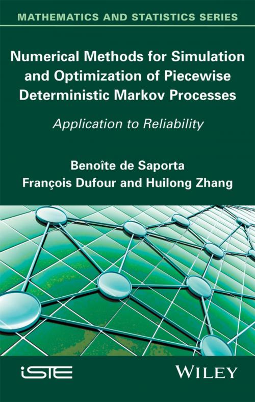 Cover of the book Numerical Methods for Simulation and Optimization of Piecewise Deterministic Markov Processes by Benoîte de Saporta, Huilong Zhang, François Dufour, Wiley