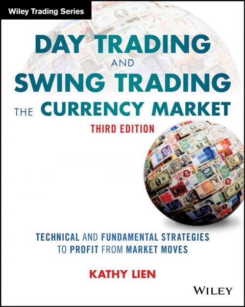 Cover of the book Day Trading and Swing Trading the Currency Market by Kathy Lien, Wiley