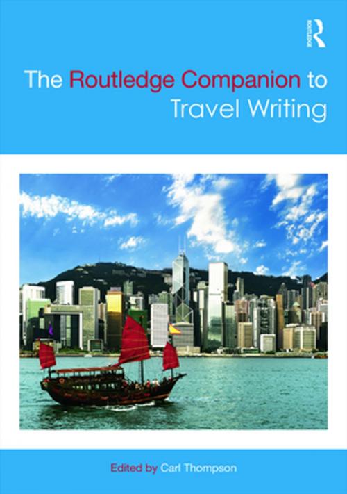 Cover of the book The Routledge Companion to Travel Writing by , Taylor and Francis