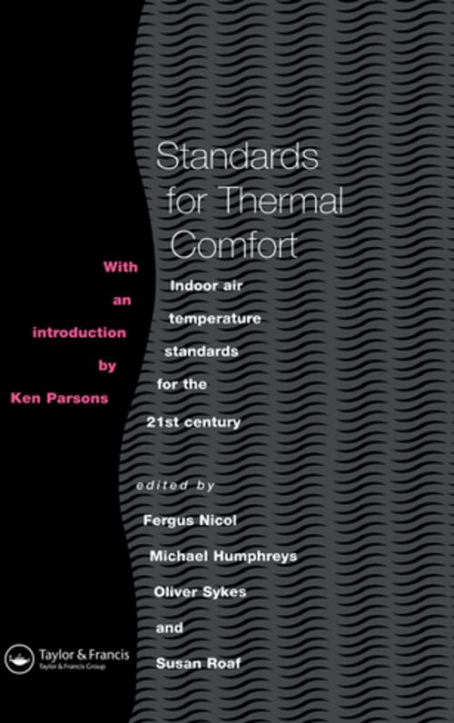 Cover of the book Standards for Thermal Comfort by M. Humphreys, F. Nicol, S. Roaf, O. Sykes, CRC Press