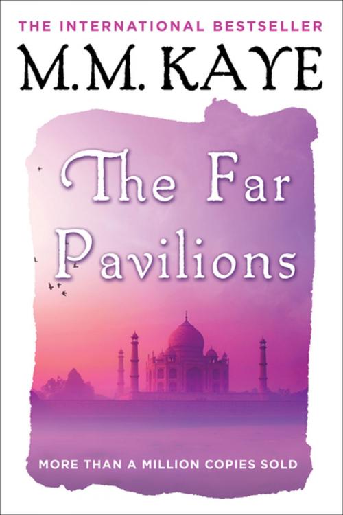 Cover of the book The Far Pavilions by M. M. Kaye, St. Martin's Press