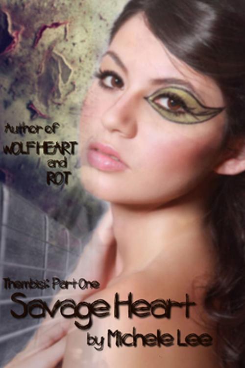 Cover of the book Savage Heart by Michele Lee, Michele Lee