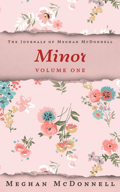Cover of the book Minor: Volume One by Meghan McDonnell, Meghan McDonnell