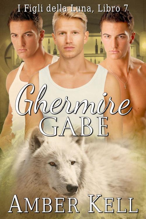 Cover of the book Ghermire Gabe by Amber Kell, Amber Kell