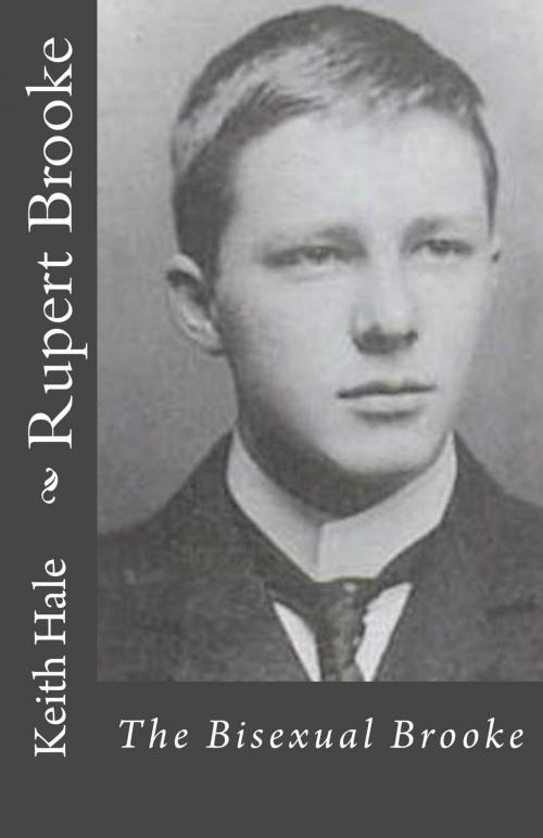 Cover of the book Rupert Brooke: The Bisexual Brooke by Keith Hale, Watersgreen House