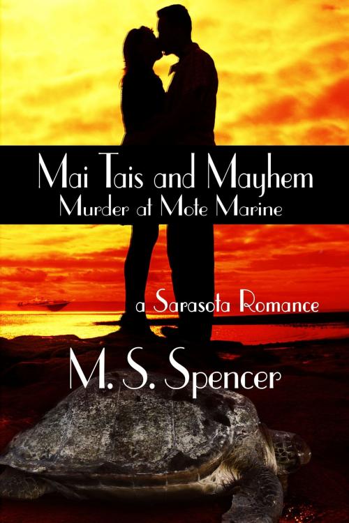 Cover of the book Mai Tais and Mayhem by M.S. Spencer, I Heart Book Publishing, LLC