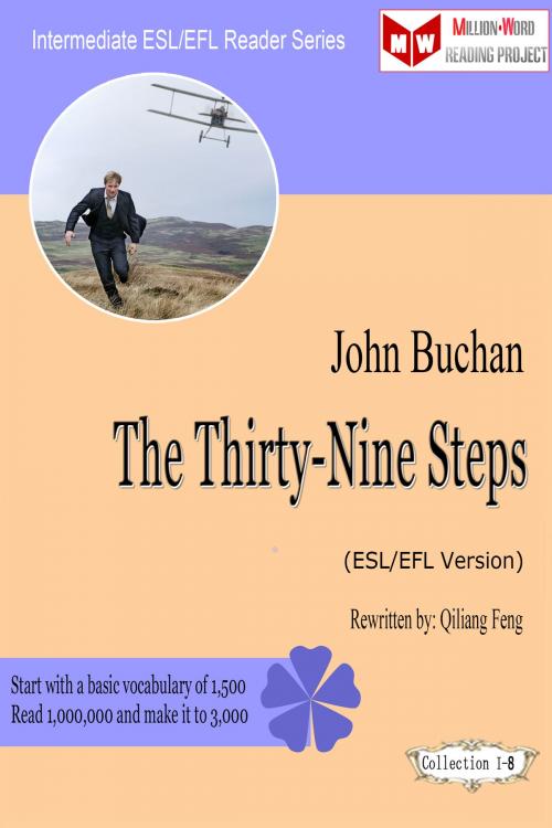 Cover of the book The Thirty-Nine Steps (ESL/EFL Version) by Qiliang Feng, Qiliang Feng