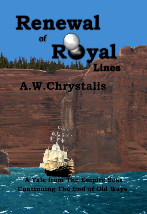 Cover of the book Renewal of Royal Lines by A.W.Chrystalis, A.W.Chrystalis