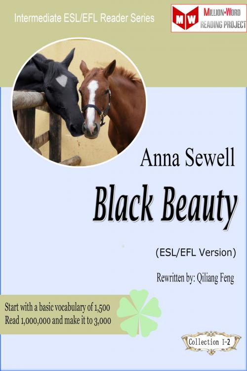 Cover of the book Black Beauty (ESL/EFL Version) by Qiliang Feng, Qiliang Feng