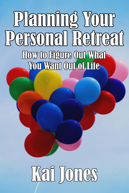 Cover of the book Planning Your Personal Retreat by Kai Jones, Gelastic Press