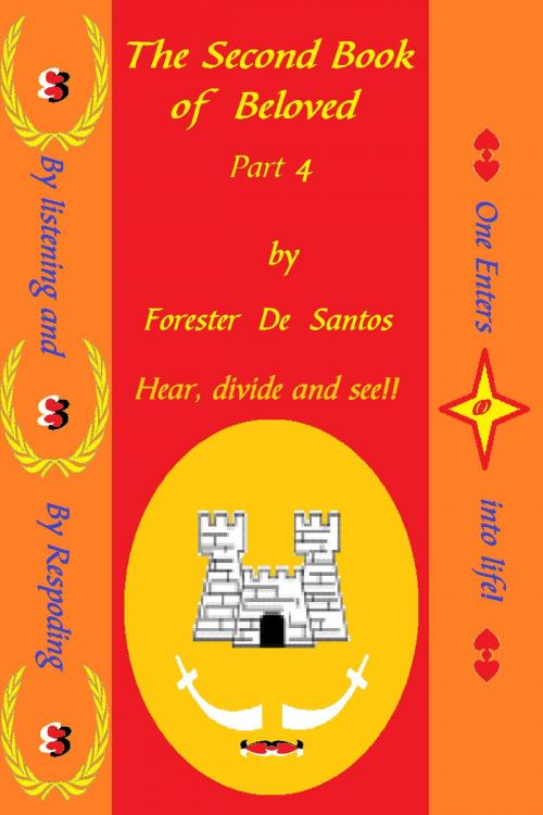Cover of the book The Second Book of Beloved Part 4 by Forester de Santos, Forester de Santos