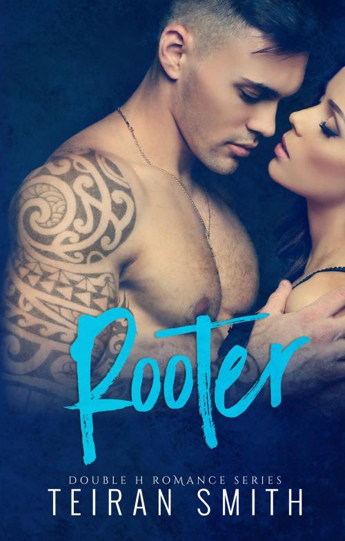 Cover of the book Rooter by Teiran Smith, Teiran Smith