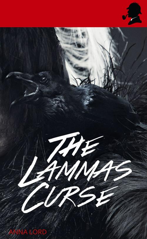 Cover of the book The Lammas Curse by Anna Lord, Anna Lord