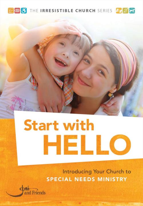 Cover of the book Start with Hello by Kate Brueck, Joni and Friends