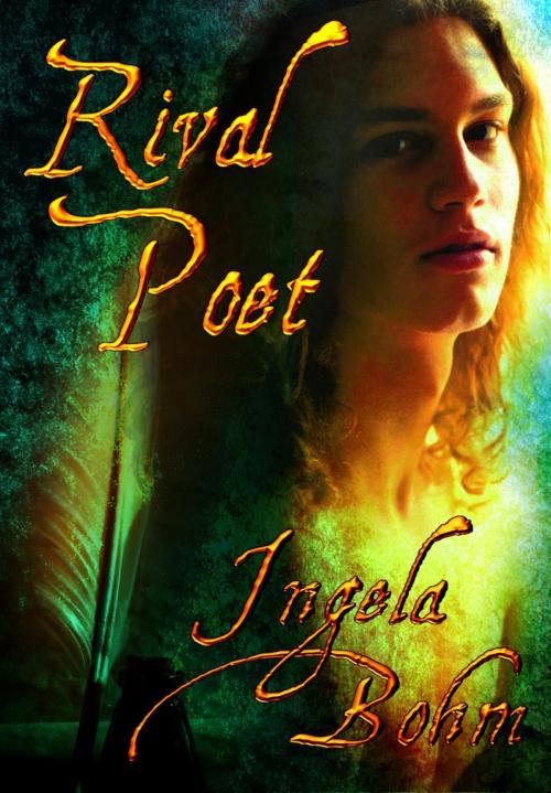 Cover of the book Rival Poet by Ingela Bohm, Ingela Bohm
