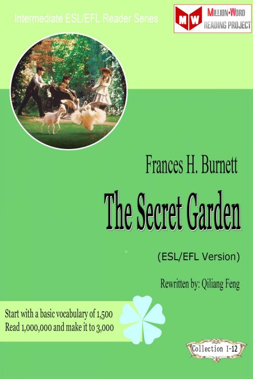 Cover of the book The Secret Garden (ESL/EFL Version) by Qiliang Feng, Qiliang Feng