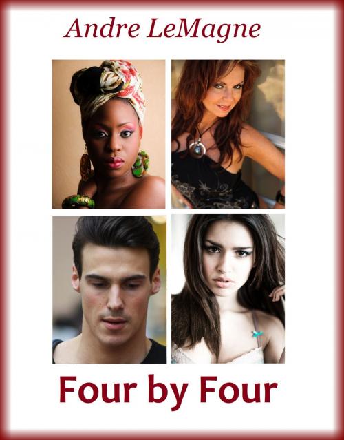 Cover of the book Four By Four by Andre LeMagne, Andre LeMagne