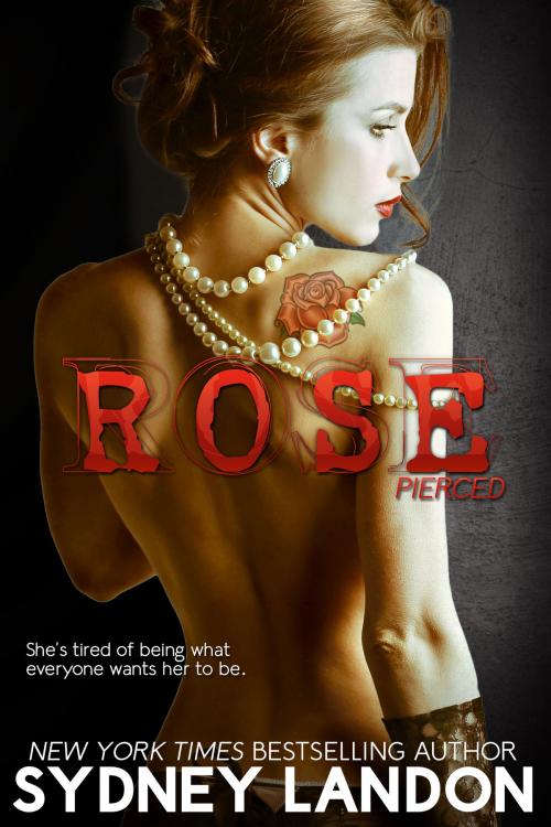 Cover of the book Rose by Sydney Landon, Sydney Landon