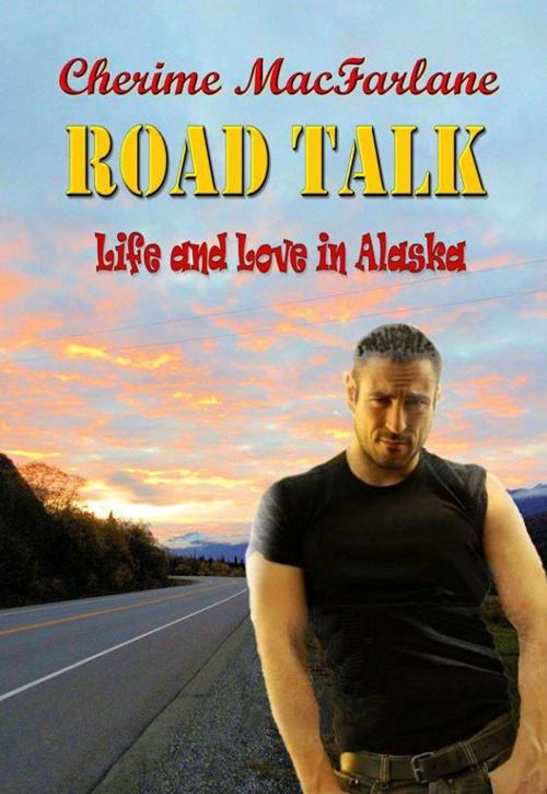 Cover of the book Road Talk by Cherime MacFarlane, Cherime MacFarlane