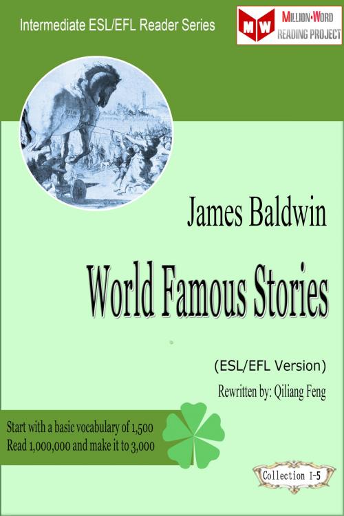 Cover of the book World Famous Stories (ESL/EFL Version) by Qiliang Feng, Qiliang Feng