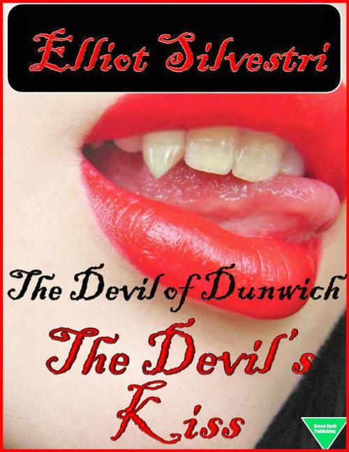 Cover of the book The Devil’s Kiss by Elliot Silvestri, Elliot Silvestri