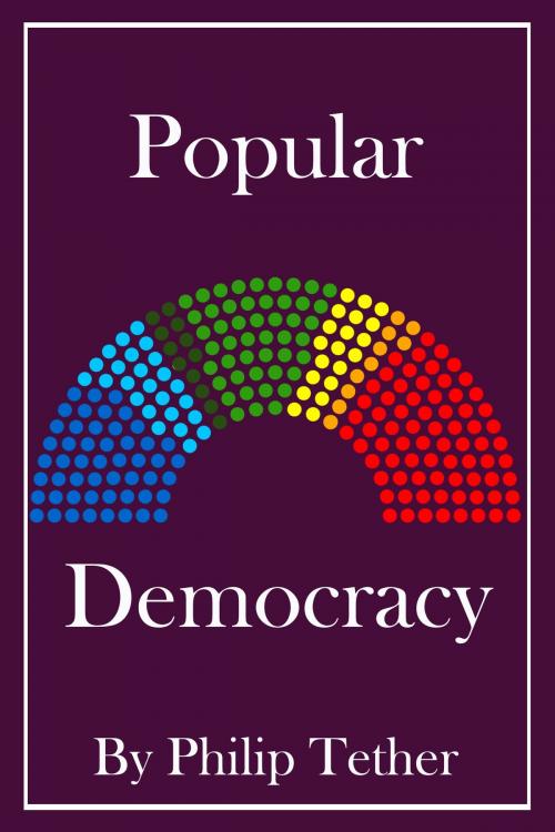 Cover of the book Popular Democracy by Philip Tether, Philip Tether