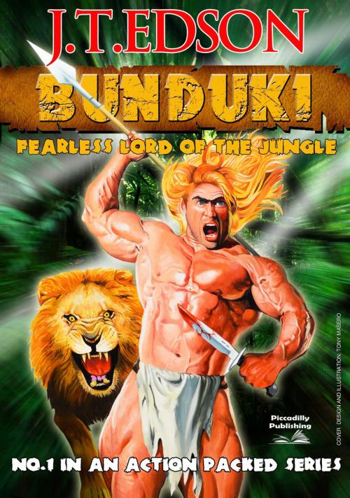Cover of the book Bunduki 1: Bunduki by J.T. Edson, Piccadilly Publishing