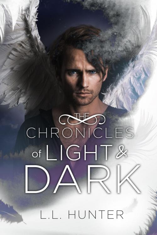 Cover of the book The Chronicles of Light and Dark by L.L Hunter, L.L Hunter
