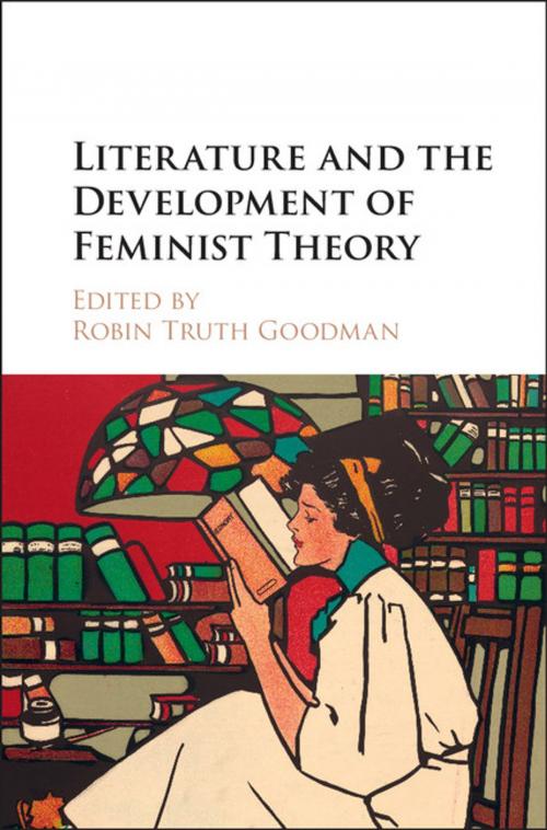 Cover of the book Literature and the Development of Feminist Theory by , Cambridge University Press