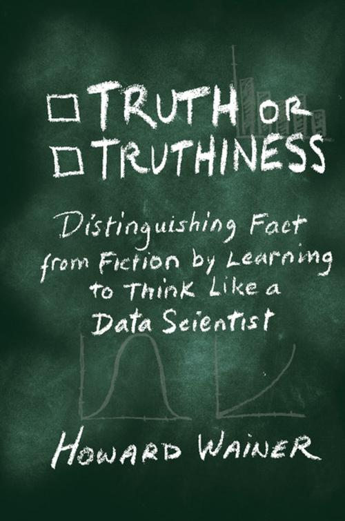 Cover of the book Truth or Truthiness by Howard Wainer, Cambridge University Press